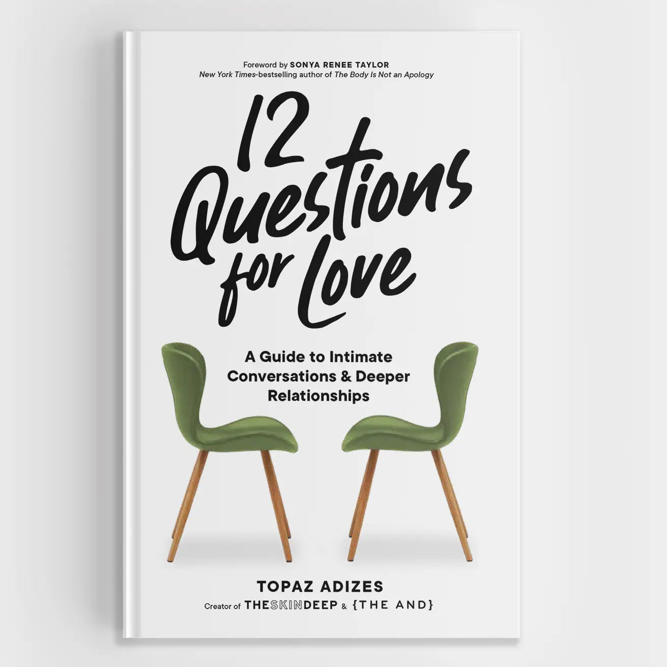 12 Questions For Love: A Guide To Deeper Relationships